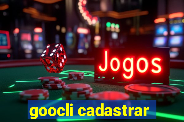 goocli cadastrar